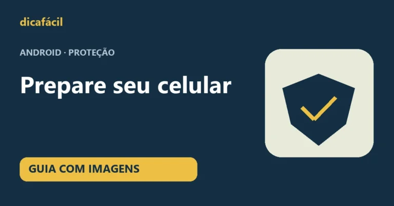 Capa do guia DicaFácil: Prepare seu celular